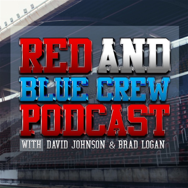 Artwork for Red and Blue Crew Podcast