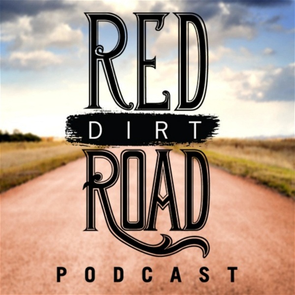 Artwork for Red Dirt Road Podcast