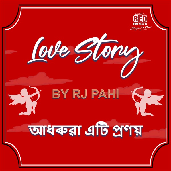 Artwork for RED FM LOVE STORY by RJ PAHI