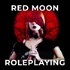 Red Moon Roleplaying