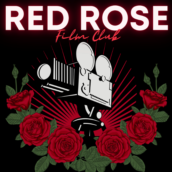 Artwork for Red Rose Film Club
