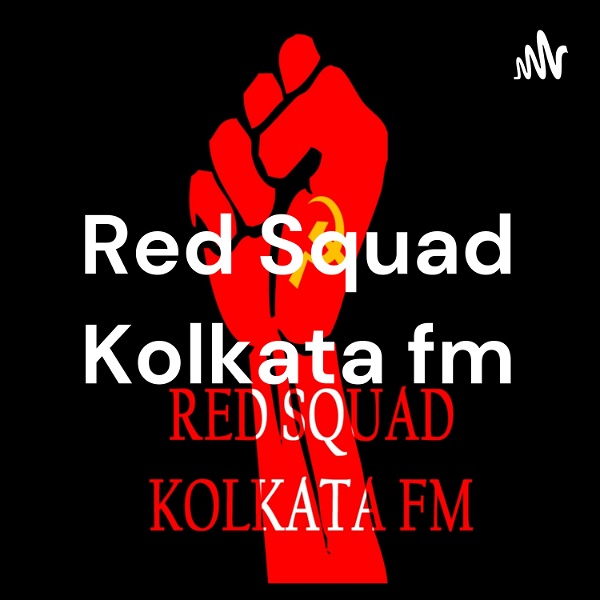 Artwork for Red Squad Kolkata FM