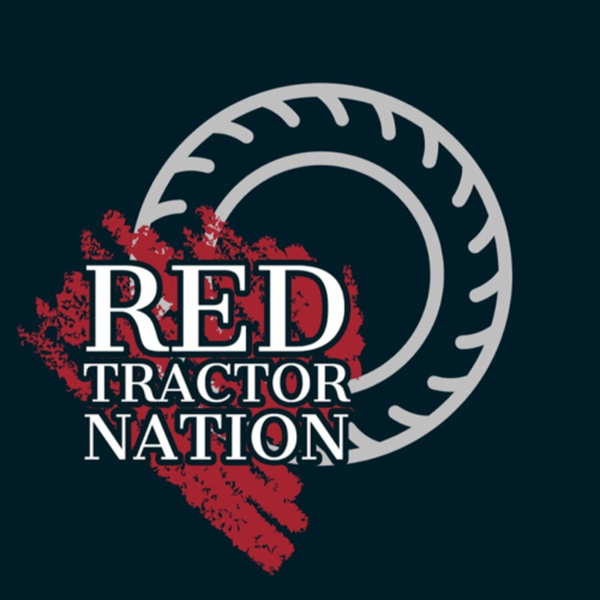 Artwork for Red Tractor Nation Podcast