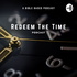 Redeem The Time