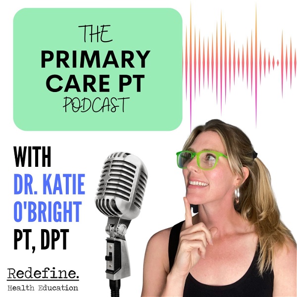 Artwork for The Primary Care PT Podcast