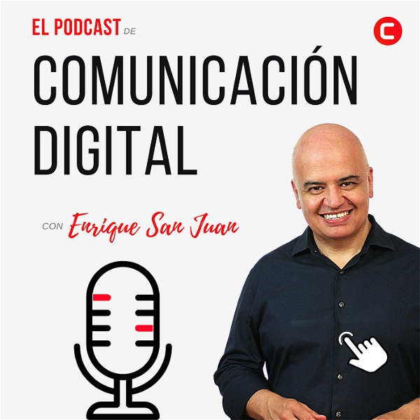 Artwork for Comunicación Digital, con Enrique San Juan