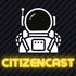 CitizenCast: A Star Citizen Podcast