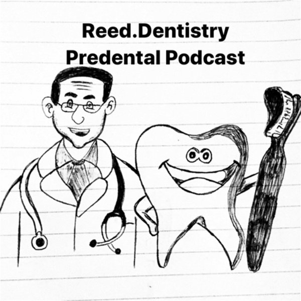 Artwork for Reed.Dentistry Predental Podcast