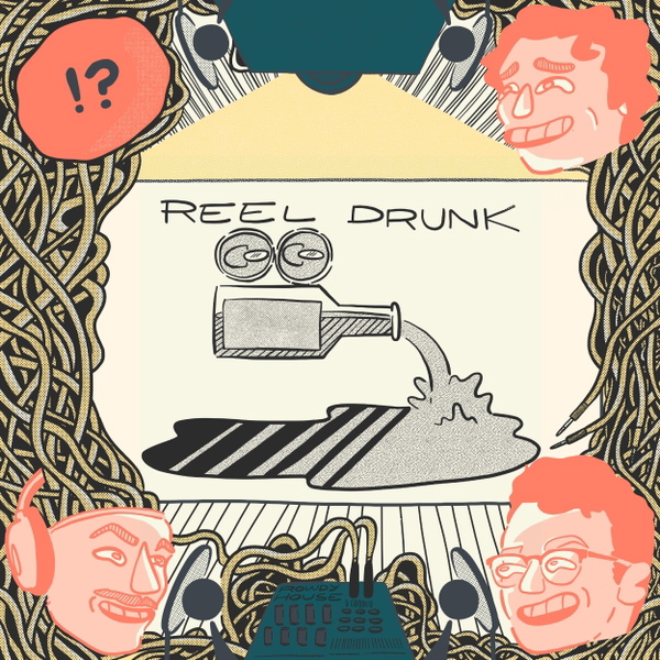 Artwork for Reel Drunk
