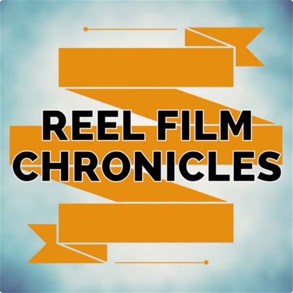 Artwork for Reel Film Chronicles