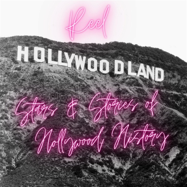 Artwork for Reel Hollywoodland