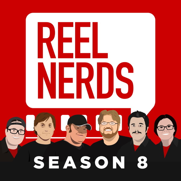 Artwork for Reel Nerds Podcast: Season 8
