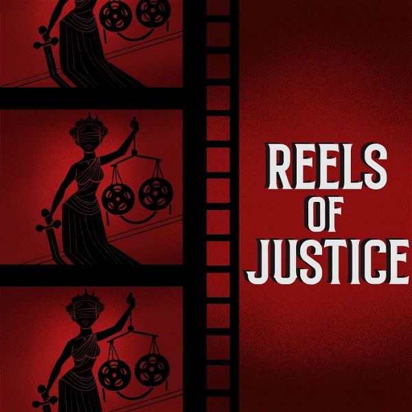 Artwork for Reels of Justice
