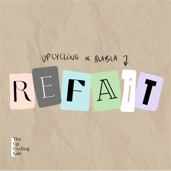 Artwork for Refait : upcycling & blabla