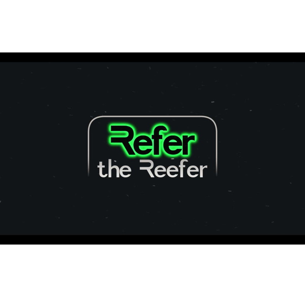 Artwork for Refer the Reefer
