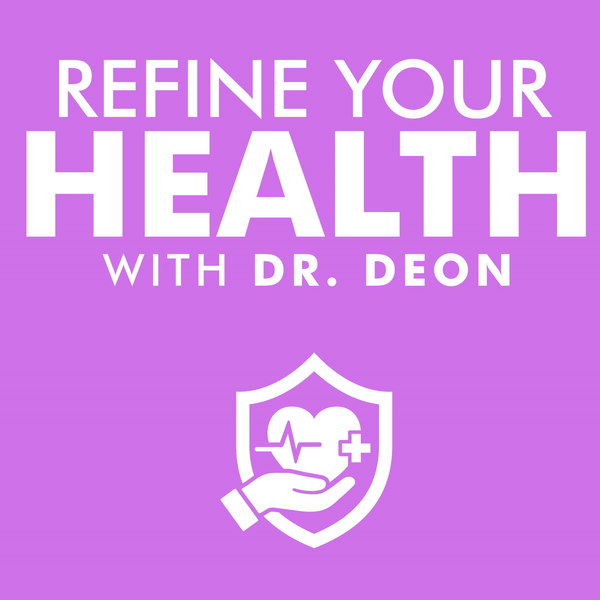 Artwork for Refine Your Health Podcast