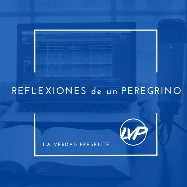Artwork for Reflexiones de un Peregrino