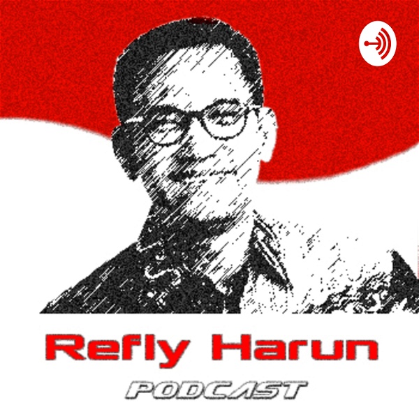 Artwork for Refly Harun Podcast