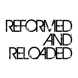 Artwork for Reformed and Reloaded