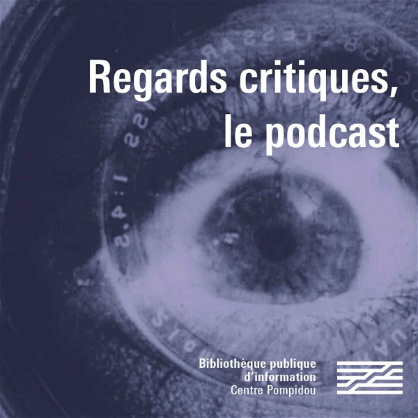Artwork for Regards critiques, le podcast