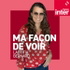 Ma façon de voir