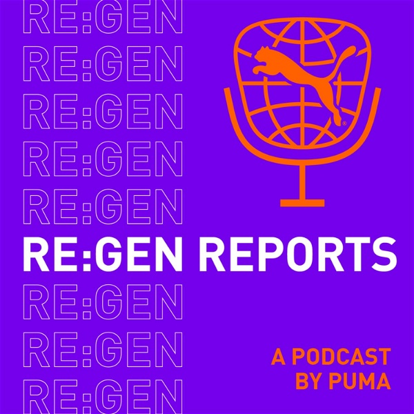 Artwork for RE:GEN REPORTS by PUMA