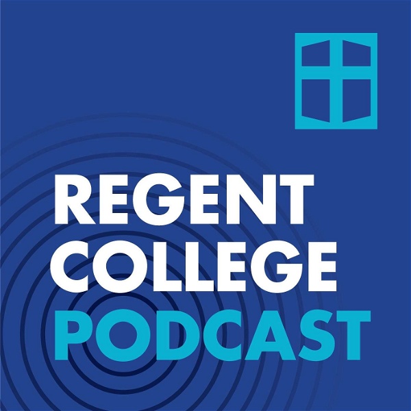 Artwork for Regent College Podcast
