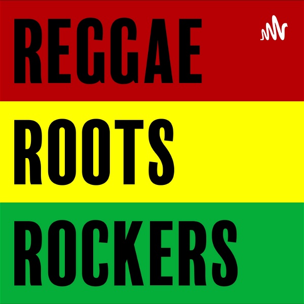 Artwork for Reggae Roots Rockers