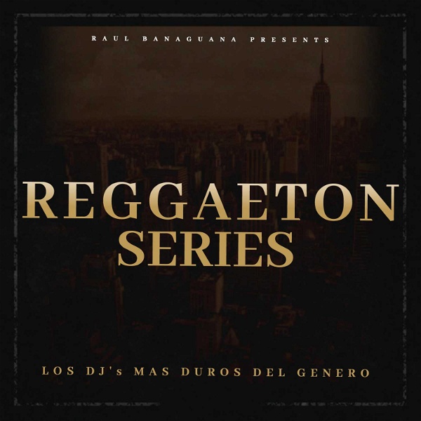 Artwork for Reggaeton Series