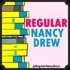 Regular Nancy Drew