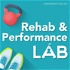 Rehab and Performance Lab: A MedBridge Podcast