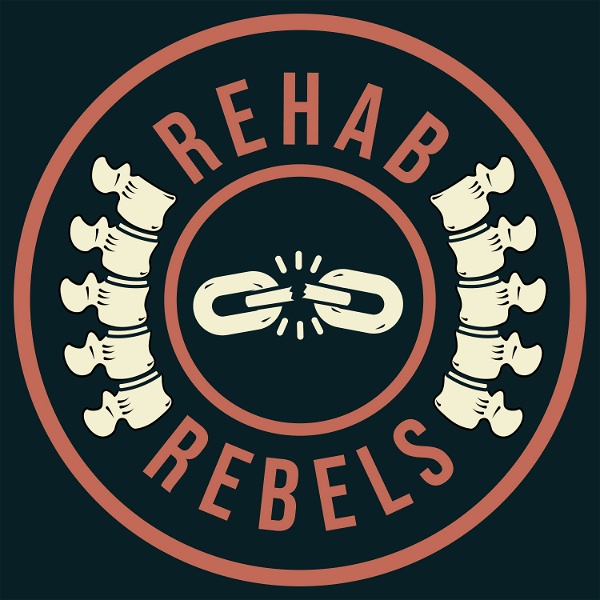 Artwork for Rehab Rebels: Alternative Career Paths for Occupational Therapy, Physical Therapy, & Speech Language Pathology Professionals