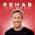 Rehab Science with Tom Walters