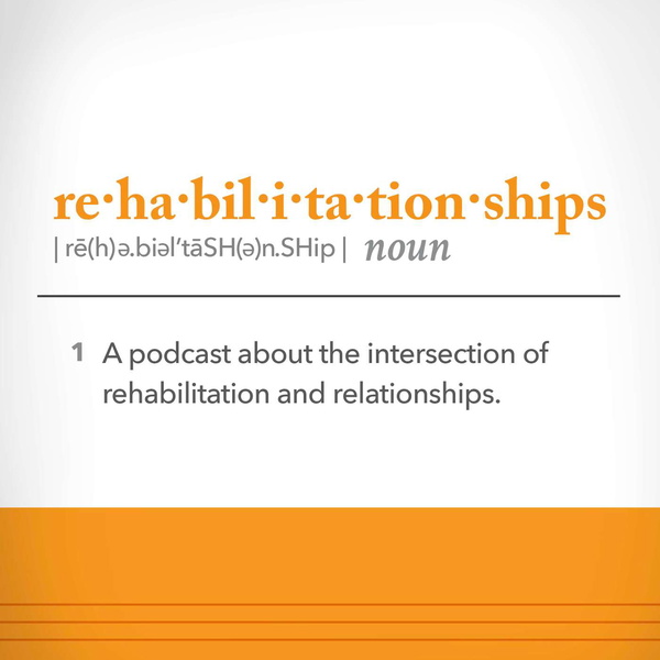 Artwork for Rehabilitationships