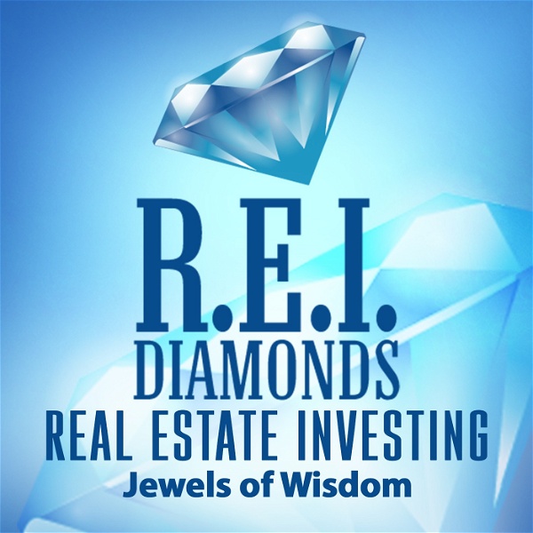 Artwork for The REI Diamonds Show-Real Estate Investment Podcast