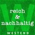 REICH & NACHHALTIG - Der Podcast mit Kersten Reich