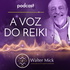A Voz do Reiki