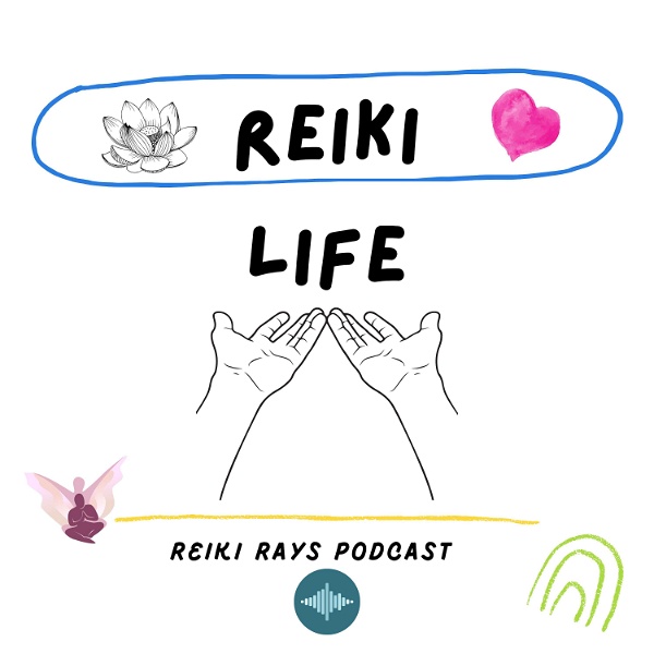 Artwork for Reiki Rays Podcast