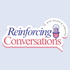 Reinforcing Conversations