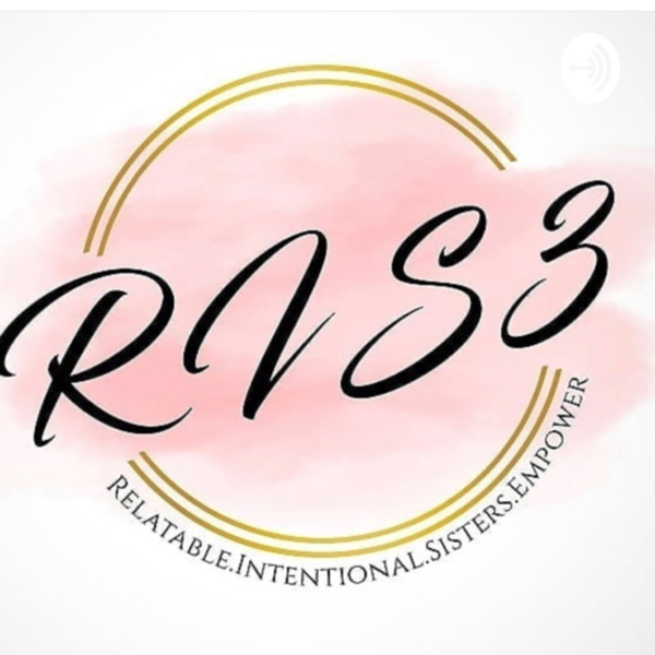 Artwork for Relatable Intentional Sisters Empower