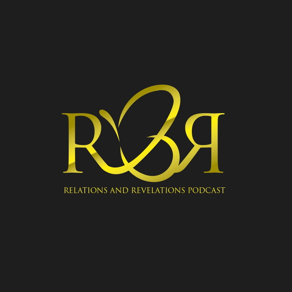 Artwork for Relations & Revelations PodCast
