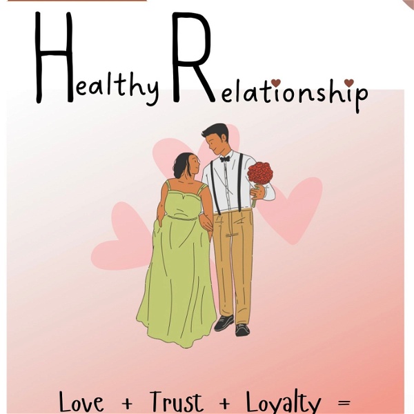 Artwork for Relationship do and don’t