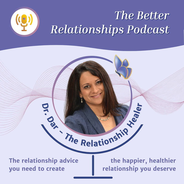 Artwork for The Better Relationships Podcast