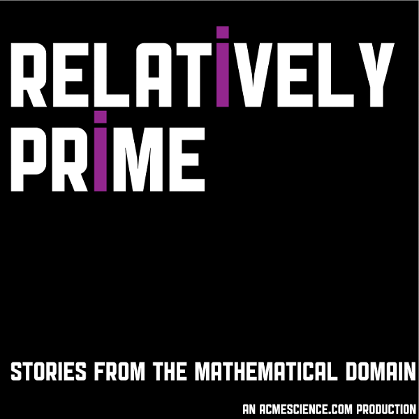 Artwork for Relatively Prime: Stories from the Mathematical Domain