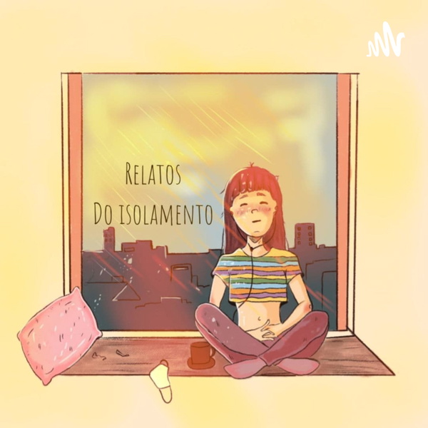 Artwork for Relatos do Isolamento 🏡