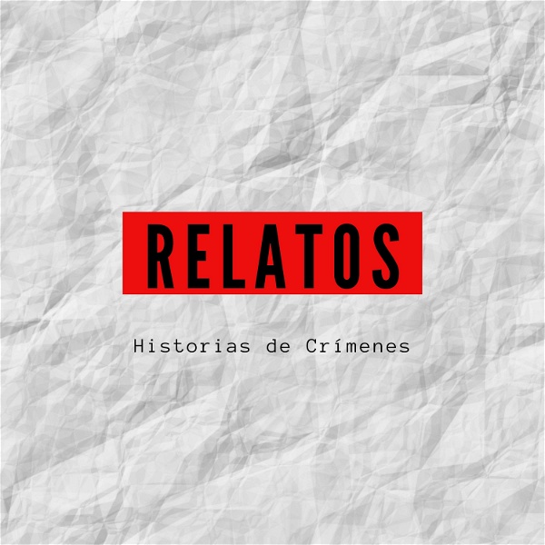 Artwork for Relatos: Historias de Crímenes