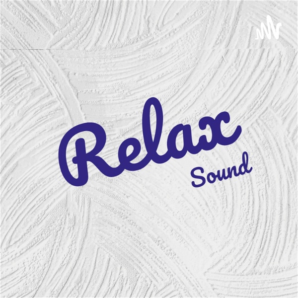 Artwork for Relax Sound