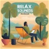 Relax Sounds Podcast