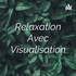 Relaxation Avec Visualisation