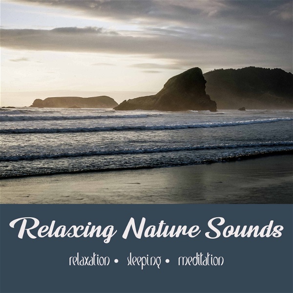 Artwork for Relaxing Nature Sounds